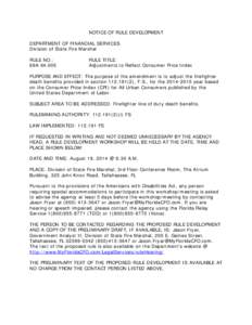 NOTICE OF RULE DEVELOPMENT DEPARTMENT OF FINANCIAL SERVICES Division of State Fire Marshal RULE NO.: 69A[removed]