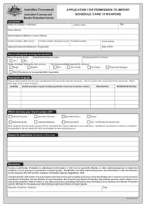 APPLICATION FOR PERMISSION TO IMPORT SCHEDULE 3 AND 13 WEAPONS Line Details Name of Company or Individual:  Title: