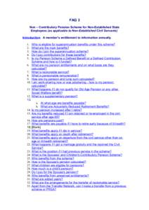 FAQ 3 Non – Contributory Pension Scheme for Non-Established State Employees (as applicable to Non-Established Civil Servants) Introduction: A member’s entitlement to information annually. Who is eligible for superann