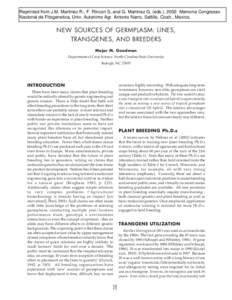 Reprinted from J.M. Martinez R., F. Rincon S, and G. Martinez G. (edsMemoria Congresso Nacional de Fitogenetica, Univ. Autonimo Agr. Antonio Narro, Saltillo, Coah., Mexico. NEW SOURCES OF GERMPLASM: LINES, TRAN