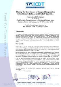 Food-for-Thought Paper  Sharing the Experiences of Visegrad Cooperation in the Western Balkans and the EaP Countries Interregional Workshop* on the role of