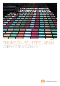 Reuters/Kim Kyung Hoon  THOMSON REUTERS JAPAN Corporate Brochure  THOMSON REUTERS
