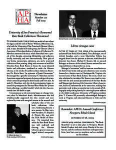 Newsletter Number 172 Fall 2009 University of San Francisco’s Renowned Rare Book Collections Threatened