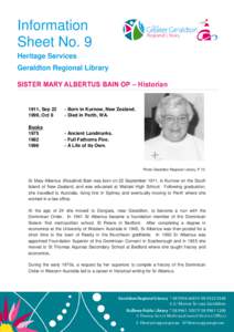 Information Sheet No. 9 Heritage Services Geraldton Regional Library SISTER MARY ALBERTUS BAIN OP – Historian