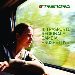 IL TRASPORTO REGIONALE CAMBIA