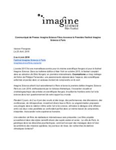       Communiqué de Presse: Imagine Science Films Annonce la Première Festival Imagine  Science à Paris   