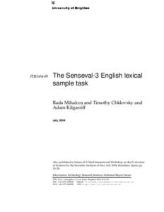 ITRI[removed]The Senseval-3 English lexical sample task Rada Mihalcea and Timothy Chklovsky and Adam Kilgarriff