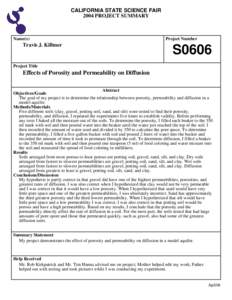 CALIFORNIA STATE SCIENCE FAIR 2004 PROJECT SUMMARY Name(s)  Travis J. Killmer