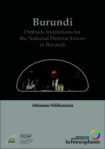 Burundi  Ombuds Institutions for the National Defense Forces in Burundi