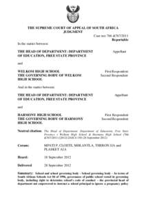 THE SUPREME COURT OF APPEAL OF SOUTH AFRICA JUDGMENT Case no: 766 &767/2011 Reportable In the matter between: THE HEAD OF DEPARTMENT: DEPARTMENT