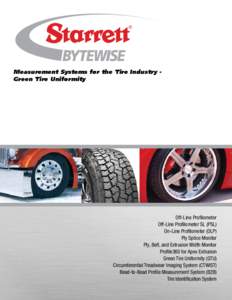 Tire uniformity / Tire / Profilometer / Dimension / Radial Force Variation / Tires / Mechanical engineering / Technology