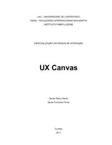 UnC - UNIVERSIDADE DO CONTESTADO FISAM - FACULDADES INTERNACIONAIS SAN MARTIN INSTITUTO FABER LUDENS ESPECIALIZAÇÃO EM DESIGN DE INTERAÇÃO