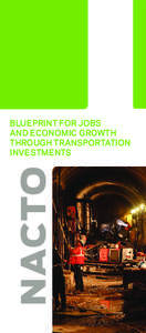 BLUEPRINT FOR JOBS AND ECONOMIC GROWTH THROUGH TRANSPORTATION INVESTMENTS  Janette Sadik-Khan