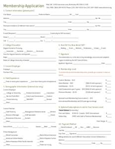 Membership Application  Mail: SAF, 5400 Grosvenor Lane, Bethesda, MD[removed]TOLL-FREE: ([removed]Phone: ([removed]Fax: ([removed]www.eforester.org  1. Contact Information (please print)