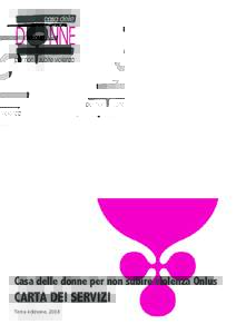 Casa delle donne per non subire violenza Onlus  CARTA DEI SERVIZI Terza edizione, 2018  Terza edizione, 2018 | www.casadonne.it
