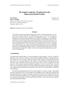 Journal of Machine Learning Research  Submitted 1/04; Published 6/04 The Sample Complexity of Exploration in the Multi-Armed Bandit Problem