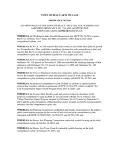 TOWN OF BEAUX ARTS VILLAGE ORDINANCE NO 416 AN ORDINANCE OF THE TOWN OF BEAUX ARTS VILLAGE, WASHINGTON AMENDING ORDINANCE NO. 326 AND ADOPTING THE TOWN’SCOMPREHENSIVE PLAN. WHEREAS, the Washington State Grow