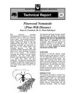 Pinewood Nematode (Pine-Wilt Disease) Bruce R. Fraedrich, Ph. D., Plant Pathologist