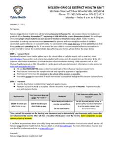 NELSON-GRIGGS DISTRICT HEALTH UNIT 116 Main Street ● PO Box 365 ● McVille, ND[removed]Phone: [removed] ● Fax: [removed]Monday – Friday 8 a.m. to 4:30 p.m. October 21, 2013 To Parents,