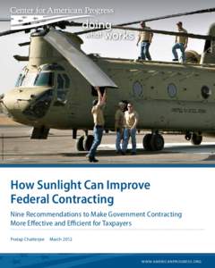 THE ASSOCIATED PRESS/Aijaz Rahi, file  How Sunlight Can Improve Federal Contracting Nine Recommendations to Make Government Contracting More Effective and Efficient for Taxpayers