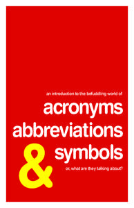 an introduction to the befuddling world of  acronyms abbreviations symbols