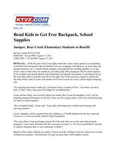 Bend, OR  Bend Kids to Get Free Backpack, School Supplies Juniper, Bear Creek Elementary Students to Benefit By Kim Tobin, KTVZ.COM