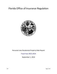 Florida Office of Insurance Regulation  Personal Lines Residential Property Rate Report Fiscal Year[removed]September 1, 2014