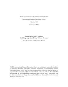 Board of Governors of the Federal Reserve System International Finance Discussion Papers Number 943 September[removed]Constructive Data Mining: