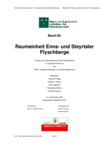 NATUR UND LANDSCHAFT / LEITBILDER FÜR OBERÖSTERREICH  BAND 29.: ENNS- UND STEYRTALER FLYSCHBERGE