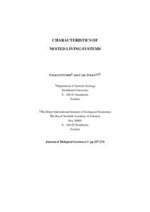 CHARACTERISTICS OF NESTED LIVING SYSTEMS FOLKE GÜNTHER1 AND CARL FOLKE1,2* 1Department of Systems Ecology Stockholm University