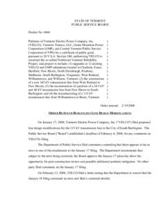 STATE OF VERMONT PUBLIC SERVICE BOARD Docket No[removed]Petitions of Vermont Electric Power Company, Inc. (VELCO), Vermont Transco, LLC, Green Mountain Power Corporation (GMP), and Central Vermont Public Service