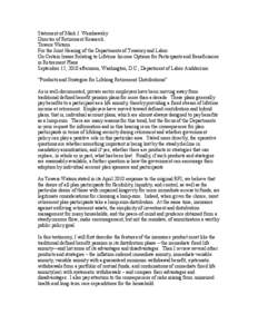 Statement of Mark J. Warshawsky Director of Retirement Research Towers Watson For the Joint Hearing of the Departments of Treasury and Labor On Certain Issues Relating to Lifetime Income Options for Participants and Bene