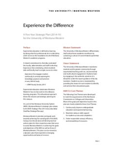   Experience the Difference A Five-Year Strategic Plan)   for the University of Montana Western    