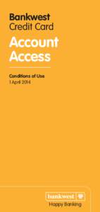 Bankwest Credit Card Account Access Conditions of Use