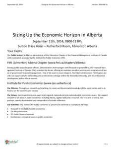 September 11, 2014  Sizing Up the Economic Horizon in Alberta Version: [removed]