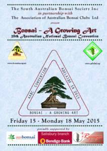 The South Australian Bonsai Society Inc  in partnership with The Association of Australian Bonsai Clubs Ltd present