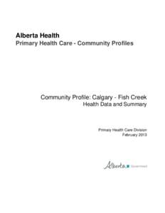 Primary Health Care Community Profile - Calgary - Fish Creek