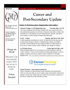 Spring, 2014  VANIER COLLEGIATE Career and Post-Secondary Update
