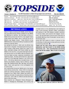 Volume 3, Number 26  The NDP Newsletter for NOAA Diving Supervisors and Divers Director - Dave Dinsmore, ([removed], [removed] Operations Manager - Bill Cobb, ([removed], [removed]