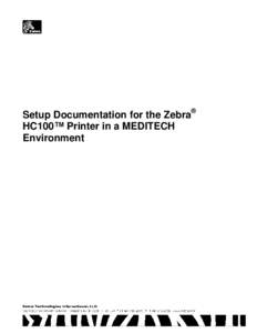 IP address / Zebra Technologies / Zebra / Media technology / Internet protocol suite / Printer / Computer printing / Graphic design / Office equipment / Technology / MEDITECH