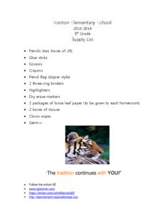 Ironton Elementary School[removed]5th Grade Supply List  Pencils (two boxes of 24)
