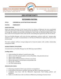 JOB OPPORTUNITY EXTENDED POSTING TITLE: COMMERCIAL LOAN PORTFOLIO MANAGER