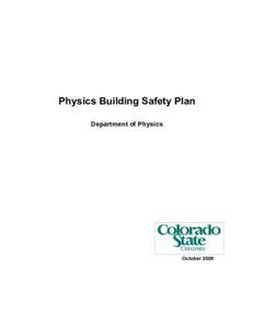 Physics Building Safety Plan Department of Physics October 2008  BUILDING SAFETY PLAN