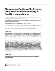 British Columbia / Midwifery / Bella Bella /  British Columbia / Heiltsuk people / Geography of Canada / Psychological resilience / Rural health / Heiltsuk Nation / Central Coast of British Columbia / Obstetrics / Medicine