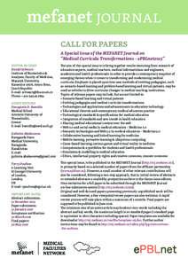 mefanet journal CALL FOR PAPERS A Special Issue of the MEFANET Journal on “Medical Curricula Transformations – ePBLnet2015” EDITOR IN CHIEF