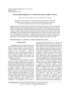 Advances in Biological Research 5 (3): [removed], 2011 ISSN[removed] © IDOSI Publications, 2011 Pharmacological Significance of Synthetic Heterocycles Scaffold: A Review 1