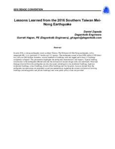 2016 SEAOC CONVENTION  Lessons Learned from the 2016 Southern Taiwan MeiNong Earthquake Daniel Zepeda Degenkolb Engineers Garrett Hagen, PE (Degenkolb Engineers), 