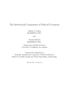 The Institutional Components of Political Corruption Miriam A. Golden () and Paasha Mahdavi ()