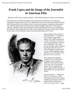 Frank Capra and the Image of the Journalist in American Films  http://ijpc.org/Capra%20speech.htm Frank Capra and the Image of the Journalist in American Film
