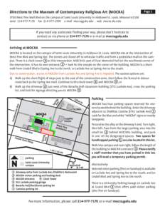 Directions to the Museum of Contemporary Religious Art (MOCRA)  PageWest Pine Mall Blvd on the campus of Saint Louis University in midtown St. Louis, Missourivoice    fax   